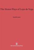 The Honor Plays of Lope de Vega