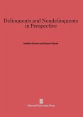 Delinquents and Nondelinquents in Perspective