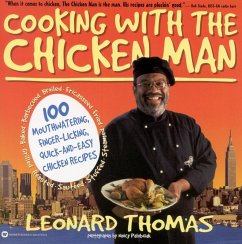 Cooking with the Chicken Man (eBook, ePUB) - Thomas, Leonard