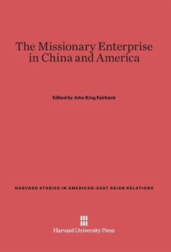 Cover The Missionary Enterprise in China and America