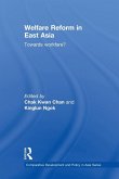 Welfare Reform in East Asia