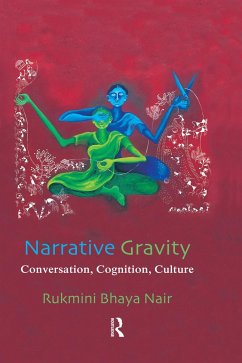 Narrative Gravity - Nair, Rukmini Bhaya
