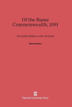 Of the Russe Commonwealth, 1591 - Fletcher, Giles