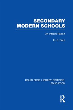 Secondary Modern Schools - Dent, H C