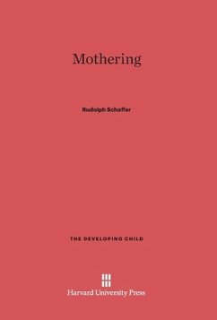 Mothering - Schaffer, Rudolph