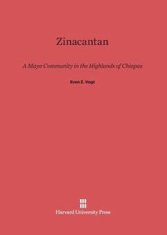 Zinacantan - Vogt, Evon Z.