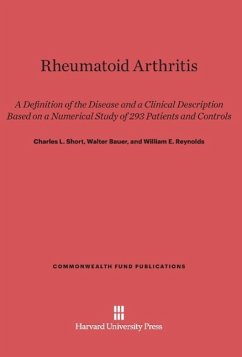 Rheumatoid Arthritis - Short, Charles L.; Bauer, Walter; Reynolds, William E.
