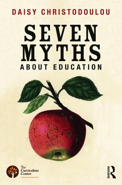 Seven Myths About Education - Christodoulou, Daisy