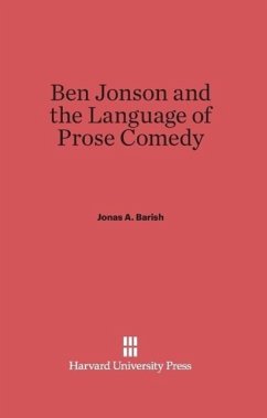 Cover Ben Jonson and the Language of Prose Comedy