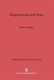 Magnesium and Man