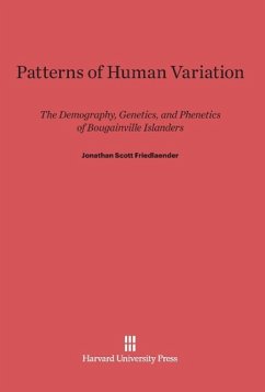 Patterns of Human Variation - Friedlaender, Jonathan Scott