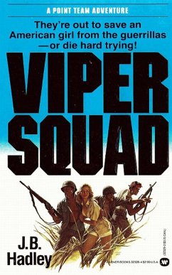 The Viper Squad (eBook, ePUB) - Hadley, J. B.