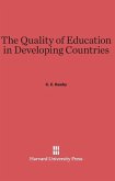 The Quality of Education in Developing Countries