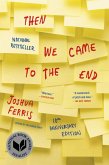 Then We Came to the End (eBook, ePUB)