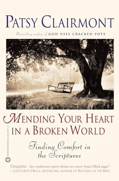 Mending Your Heart in a Broken World (eBook, ePUB)
