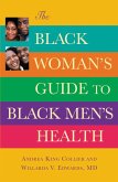 The Black Woman's Guide to Black Men's Health (eBook, ePUB)