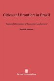 Cities and Frontiers in Brazil