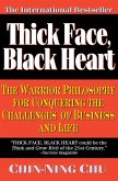 Thick Face, Black Heart (eBook, ePUB)