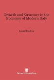 Growth and Structure in the Economy of Modern Italy
