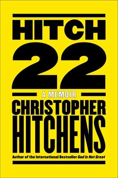 Hitch-22 (eBook, ePUB) - Hitchens, Christopher