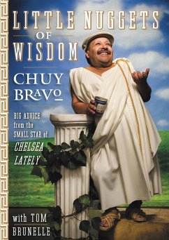 Little Nuggets of Wisdom (eBook, ePUB) - Bravo, Chuy