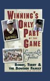 Winning's Only Part of the Game (eBook, ePUB)