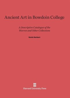 Ancient Art in Bowdoin College - Herbert, Kevin