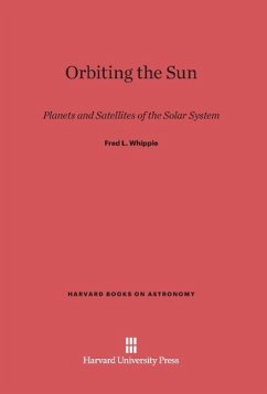 Orbiting the Sun - Whipple, Fred L.