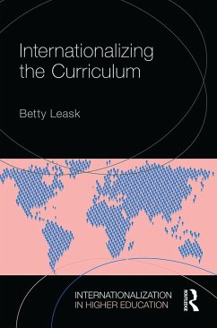 Internationalizing the Curriculum - Leask, Betty