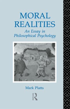 Moral Realities - Platts, Mark