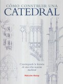 Cómo construir una catedral