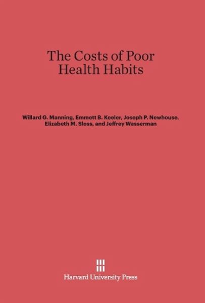 The Costs of Poor Health Habits The Costs of Poor Health Habits
