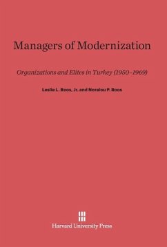 Managers of Modernization - Roos, Jr. Leslie L.; Roos, Noralou P.