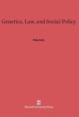 Genetics, Law, and Social Policy