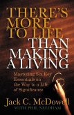 There's More to Life than Making a Living (eBook, ePUB)