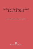 Notes on the Merrymount Press & Its Work