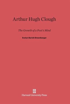 Arthur Hugh Clough - Greenberger, Evelyn Barish