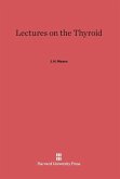 Lectures on the Thyroid