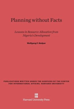 Planning Without Facts - Stolper, Wolfgang F.
