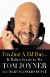 I'm Just a DJ But...It Makes Sense to... - Bild 1
