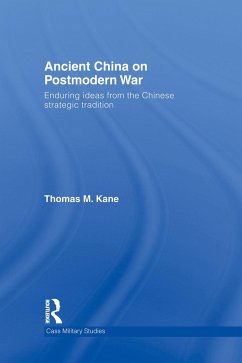 Ancient China on Postmodern War - Kane, Thomas M