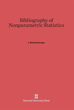 Bibliography of Nonparametric Statistics - Savage, I. Richard