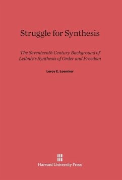 Struggle for Synthesis - Loemker, Leroy E.