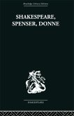 Shakespeare, Spenser, Donne