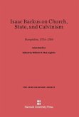 Isaac Backus on Church, State, and Calvinism