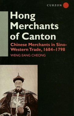 The Hong Merchants of Canton (eBook, ePUB) - Cheong, Weng Eang
