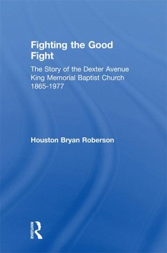 Fighting the Good Fight (eBook, PDF) - Roberson, Houston Bryan