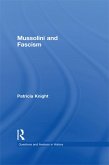 Mussolini and Fascism (eBook, PDF)