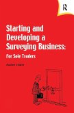 Starting and Developing a Surveying Business (eBook, ePUB) Starting and Developing a Surveying Business (eBook, ePUB)