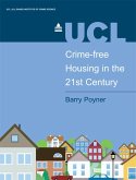 Crime-free Housing in the 21st Century (eBook, PDF)
